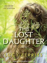 The Lost Daughter (2-Volume Set) （MP3 UNA）