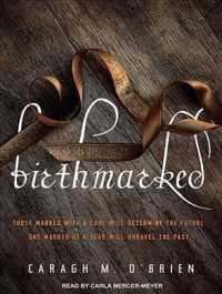 Birthmarked (Birthmarked Trilogy) （MP3 UNA）