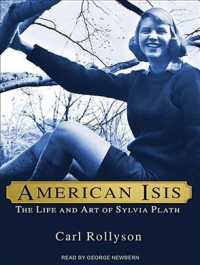 American Isis : The Life and Art of Sylvia Plath （MP3 UNA）