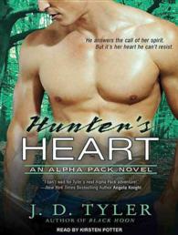 Hunter's Heart (Alpha Pack) （MP3 UNA）