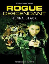 Rogue Descendant (Nikki Glass) （MP3 UNA）