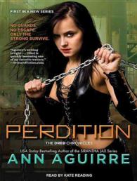 Perdition (Dred Chronicles) （MP3 UNA）