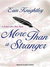More than a Stranger (Sealed with a Kiss) （MP3 UNA）