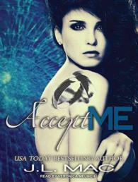 Accept Me (Wrecked) （MP3 UNA）