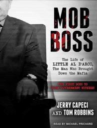 Mob Boss (2-Volume Set) : The Life of Little Al D'arco, the Man Who Brought Down the Mafia （MP3 UNA）