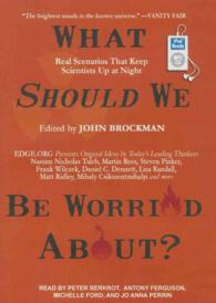 What Should We Be Worried About? (2-Volume Set) : Real Scenarios That Keep Scientists Up at Night （MP3 UNA）
