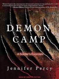 Demon Camp : A Soldier's Exorcism （MP3 UNA）