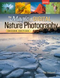 The Magic of Digital Nature Photography （2ND）