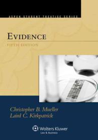 Evidence (Aspen Student Treatise Series) （5TH）