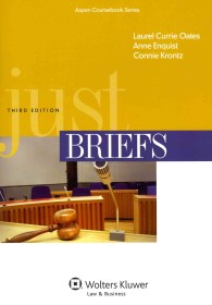 Just Briefs (Aspen Coursebooks)