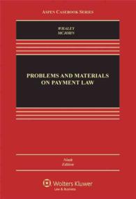 Problems and Materials on Payment Law (Aspen Casebook) （9TH）