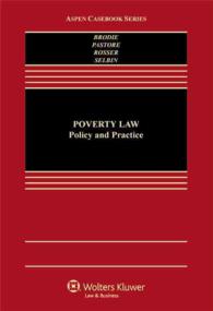 Poverty Law, Policy, and Practice (Aspen Casebook)