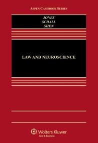 Law and Neuroscience (Aspen Casebook) （1ST）