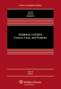 Federal Courts : Context, Cases, and Problems (Aspen Casebook) （2ND）