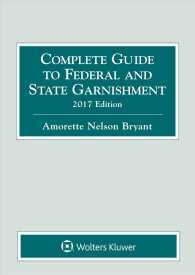 Complete Guide to Federal and State Garnishment 2017