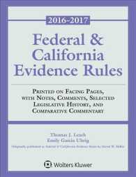 Federal and California Evidence Rules (Supplements)