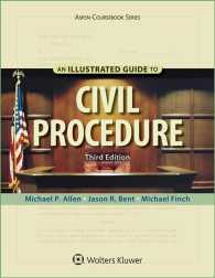 An Illustrated Guide to Civil Procedure (Aspen Coursebook) （3TH）