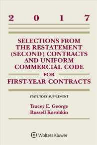 Selections from the Restatement (Second) Contracts and Uniform Commercial Code for First-year Contracts : Statutory Supplement (Supplements)