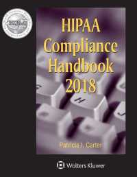 HIPAA Compliance Handbook : 2018 Edition (Hipaa Compliance Handbook)