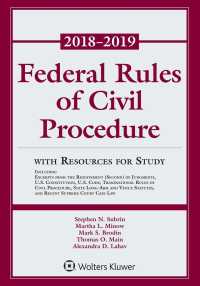 Federal Rules of Civil Procedure 2018-2019 : With Resources for Study