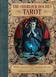 The Sherlock Holmes Tarot : Wisdom from the First Consulting Detective （TCR CRDS/P）