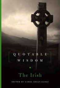 The Irish (Quotable Wisdom) （Reprint）