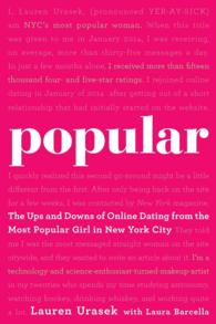 Popular : The Ups and Downs of Online Dating from the Most Popular Girl in New York City