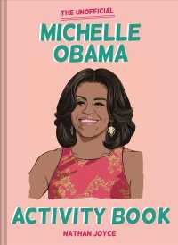 The Unofficial Michelle Obama Activity Book （ACT CSM）
