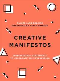 Creative Manifestos : Inspirational Statements to Celebrate Self-expression