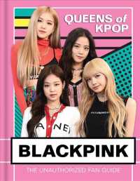 Blackpink : Queens of K-Pop