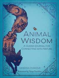 Animal Wisdom : A Guided Journal （GJR）