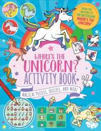 Where's the Unicorn? Activity Book : Magical Puzzles, Quizzes, and More (Remarkable Animals Search and Find)