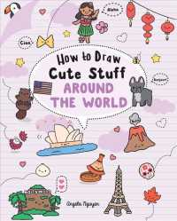 How to Draw Cute Stuff : Around the World (Draw Cute)