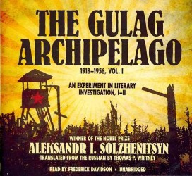 The Gulag Archipelago, 1918-1956 (21-Volume Set) : An Experiment in Literary Investigation, I-II 〈1〉 （Unabridged）