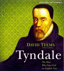 Tyndale (8-Volume Set) : The Man Who Gave God an English Voice （Unabridged）