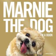 Marnie the Dog : I'm a Book