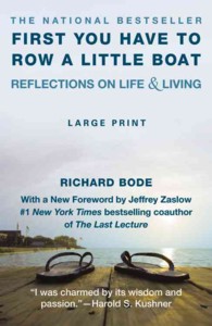 First You Have to Row a Little Boat : Reflections on Life & Living （LRG）