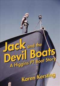 Jack and the Devil Boats : A Higgins Pt Boat Story