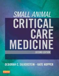 Small Animal Critical Care Medicine -- Hardback （2 ed）