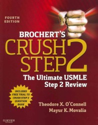ブロチャート・クラッシュ・ステップ２：究極のUSMLEレビュー（第４版）<br>Brochert's Crush Step 2 : The Ultimate USMLE Step 2 Review (Crush) （4TH）