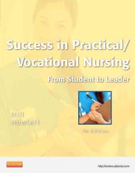 Success in Practical/Vocational Nursing : From Student to Leader (Success in Practical Nursing) （7TH）