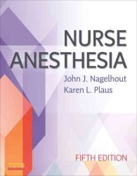 看護のための麻酔学（第５版）<br>Nurse Anesthesia （5TH）