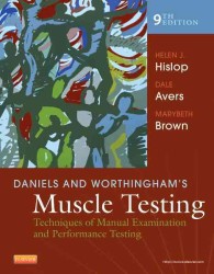 ダニエルズ＆ワーシンガム筋力徒手テスト（第９版）<br>Daniels and Worthingham's Muscle Testing : Techniques of Manual Examination and Performance Testing （9 SPI）