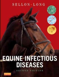 馬の感染症（第２版）<br>Equine Infectious Diseases -- Hardback （2 ed）