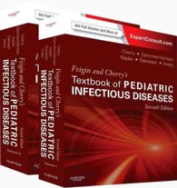 フェイジン＆チェリー小児感染症テキスト（第７版・全２巻）<br>Feigin and Cherry's Textbook of Pediatric Infectious Diseases (2-Volume Set) (Feigin and Cherrys Textbook of Pediatric Infectious Diseases) （7 HAR/PSC）