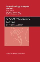 Neurorhinology: Complex Lesions, an Issue of Otolaryngologic Clinics (The Clinics: Radiology)