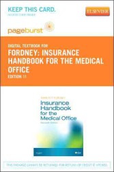 Insurance Handbook for the Medical Office : Pageburst Retail （11 PAP/PSC）