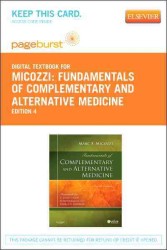 Fundamentals of Complementary and Alternative Medicine : Pageburst E-book on Vitalsource （4 PSC）