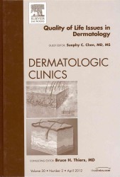Quality of Life Issues in Dermatology, an Issue of Dermatologic Clinics (The Clinics: Dermatology)