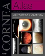 クラッチマー角膜アトラス（第３版）<br>Cornea Atlas (Expert Consult) （3 HAR/PSC）